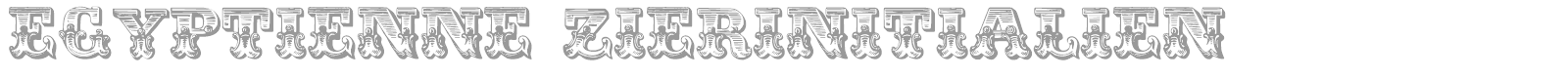 Egyptienne Zierversalien font preview